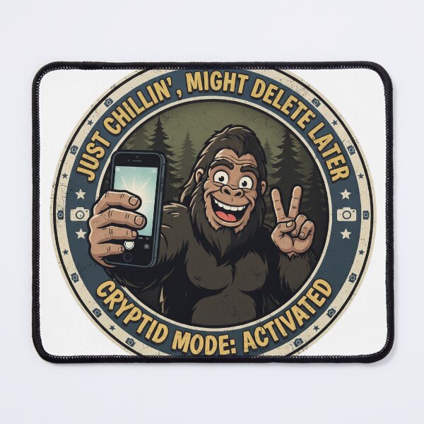 Item preview, Bigfoot Cryptid Mode Activated designed and sold by RheaRealm.