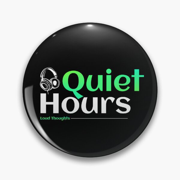 Item preview, Quiet Hours. Loud Thoughts. designed and sold by TheFineShirt.