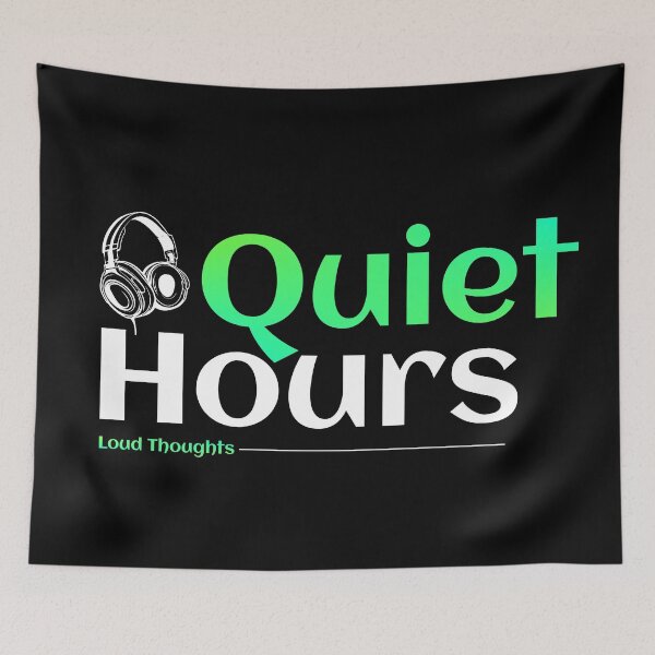 Item preview, Quiet Hours. Loud Thoughts. designed and sold by TheFineShirt.
