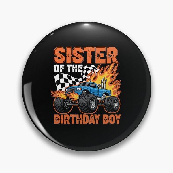 Item preview, Sister Of The Birthday Boy Monster Truck Race Family designed and sold by PopStars1993.