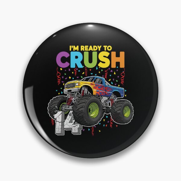 Item preview, I'm Ready To Crush 14th Birthday Monster Truck Teen Boy designed and sold by PopStars1993.