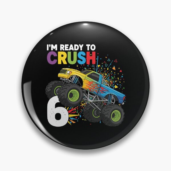 Item preview, I'm Ready To Crush 6 Monster Truck Birthday Six Year Old Boy designed and sold by PopStars1993.