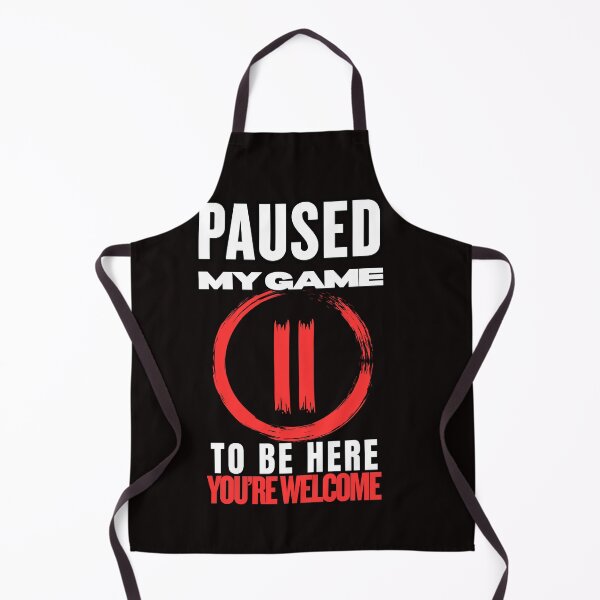 Item preview, Paused My Game to Be Here... You're Welcome | Funny Gamer T-Shirt designed and sold by BrokenLabel.