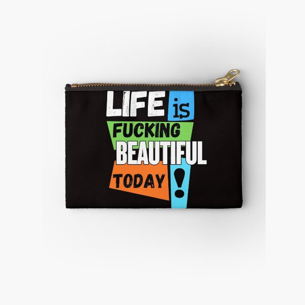 Item preview, Life Is Fucking Beautiful Today | Funny Positive Quote T-Shirt designed and sold by BrokenLabel.