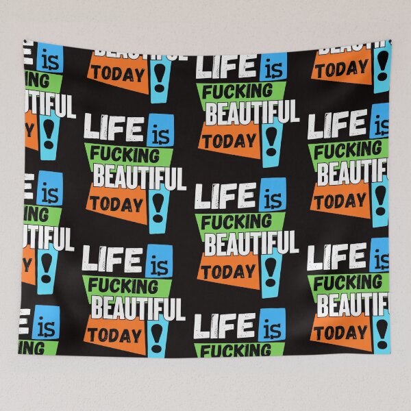 Item preview, Life Is Fucking Beautiful Today | Funny Positive Quote T-Shirt designed and sold by BrokenLabel.