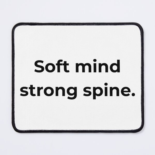 Item preview, Soft mind strong spine. designed and sold by MPSTUDIOPL.