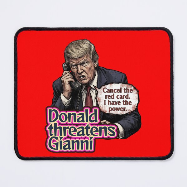 Item preview, Donald threatens Gianni -Rescind the red card!- designed and sold by LOVEARTDESIGN.