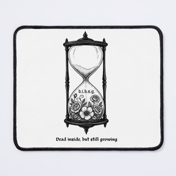 Item preview, Dead Inside But Still Growing - Gothic Hourglass & Roses designed and sold by AcosDesign.