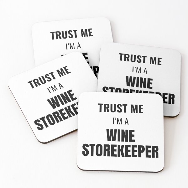 Item preview, Trust Me I'm a Wine Storekeeper (Black) designed and sold by ShipCrewNation.