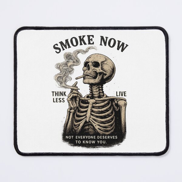 Item preview, Smoke Now Think Less Skeleton Dark Humor Vintage designed and sold by T-ShirtTerrace.