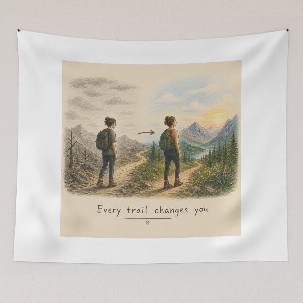 Item preview, Every trail changes you. designed and sold by CinemaChronik.