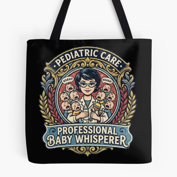 Item preview, Pediatrician Gift Professional Baby Whisperer Funny Pediatric Care Design designed and sold by thoughtswear.