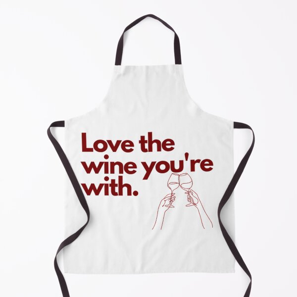 Item preview, Love The Wine You're With – Funny Wine Lover Pun Quote Art designed and sold by mentosdesigner.