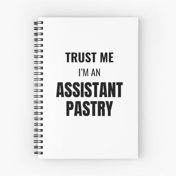 Item preview, Trust Me I'm an Assistant Pastry (Black) designed and sold by ShipCrewNation.