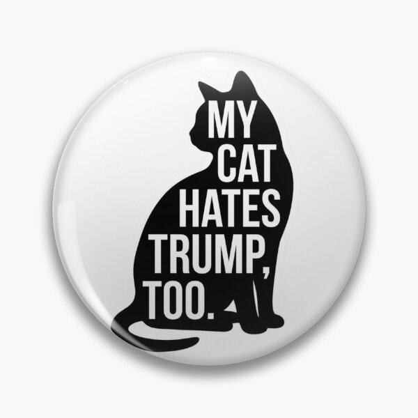 Item preview, My Cat Hates Trump Too Funny Anti Trump Cat designed and sold by raedattia.