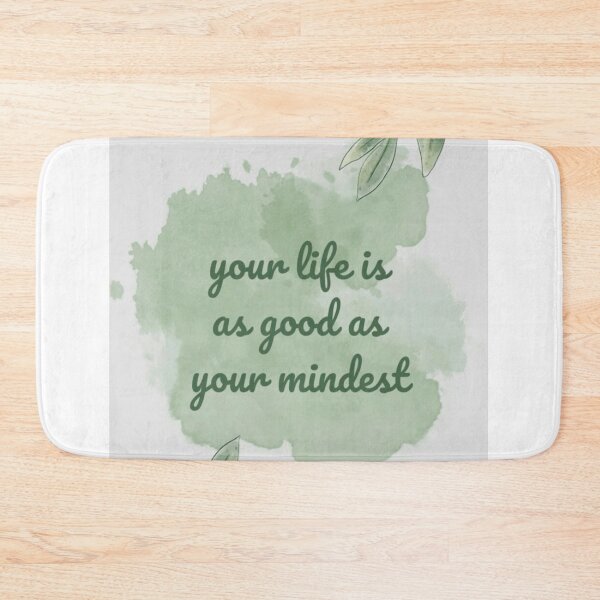 Item preview, Your Life Is As Good As Your Mindset Quote designed and sold by NNCollection.