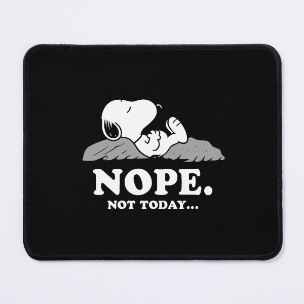 Item preview, Nope Not Today designed and sold by waderpaker.