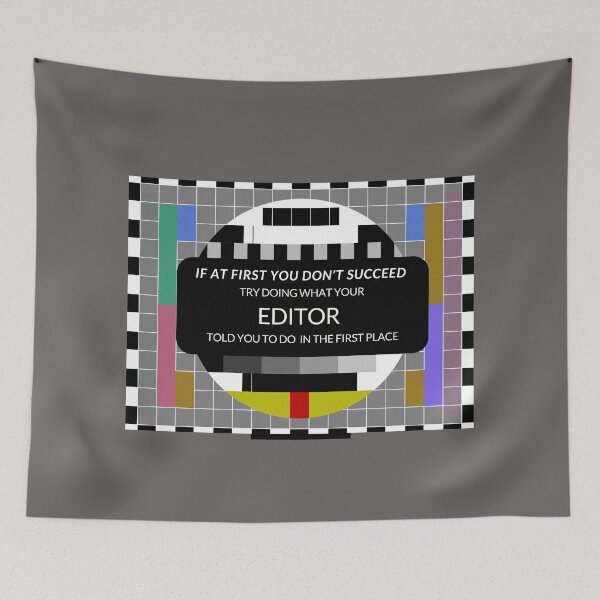 Item preview, If At First You Don’t Succeed – Listen to Your Editor | Broadcast Test Card Design designed and sold by jkleditor.