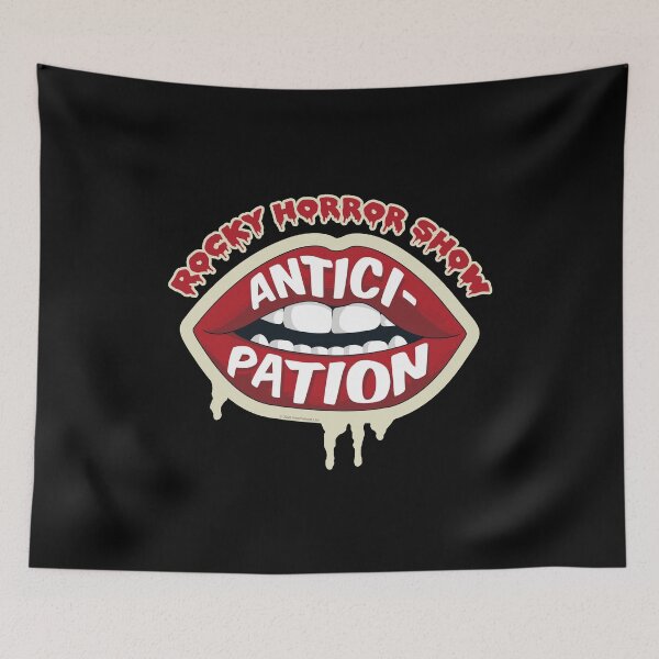 Item preview, Rocky Horror Show Anticipation Dr Frank-N-Furter Quote Lips designed and sold by All-And-Every.