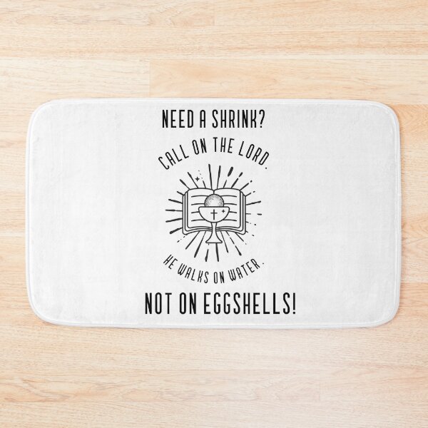 Item preview, Need a Shrink? Christian Humor designed and sold by kjson1.
