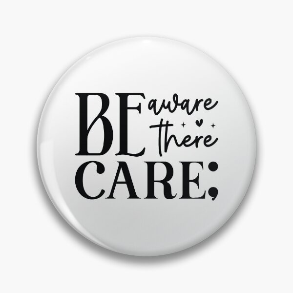 Item preview, Be Aware Be There Care - Mental Health Quotes Retro Vintage Aesthetic Cute Self Care Support Gift designed and sold by FuzionRaptor.