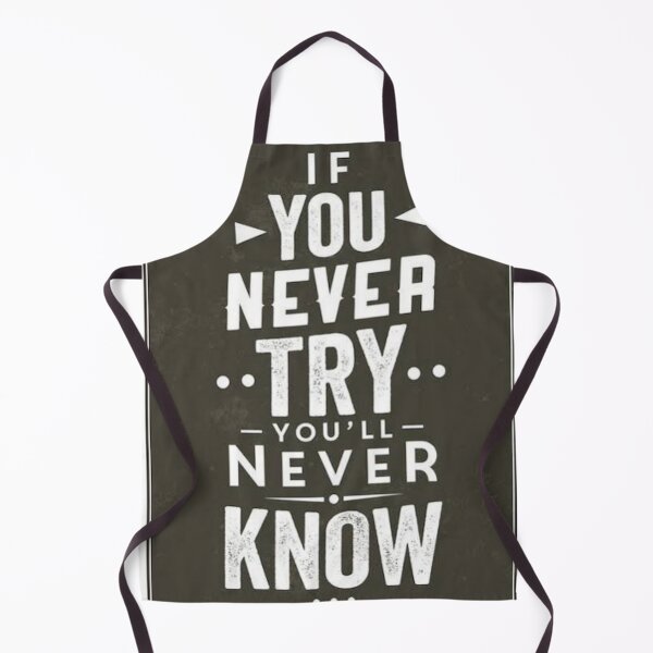 Item preview, Never Try , Never Know designed and sold by SquareSign.