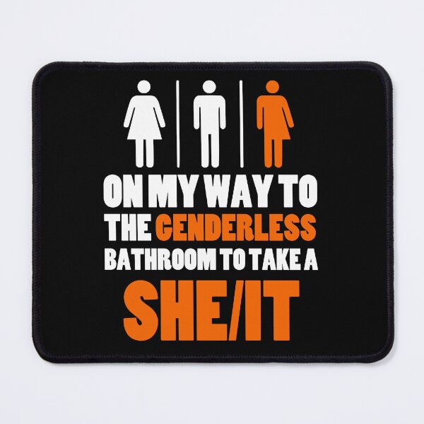 Item preview, On My Way to the Genderless Bathroom to take a She/It designed and sold by Welldoh.