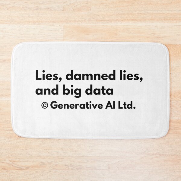 Item preview, Amusing Generative AI Big Data. designed and sold by MPC-Mince-Pies.