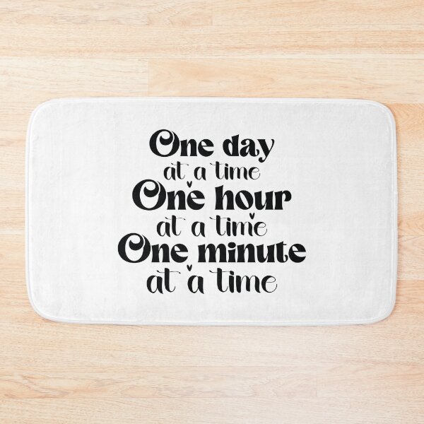 Item preview, One Day At A Time One Hour One Minute - Mental Health Quotes Retro Vintage Aesthetic Cute Gift designed and sold by FuzionRaptor.
