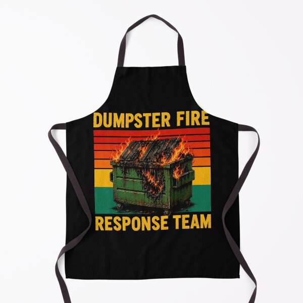 Item preview, dumpster fire response team funny meme designed and sold by Kladhadredo.