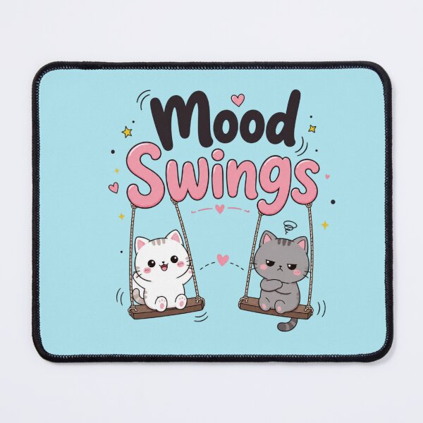 Item preview, Mood Swings Cute Cat Swing Kawaii Funny Mood Quote Sticker designed and sold by Sanika arts .