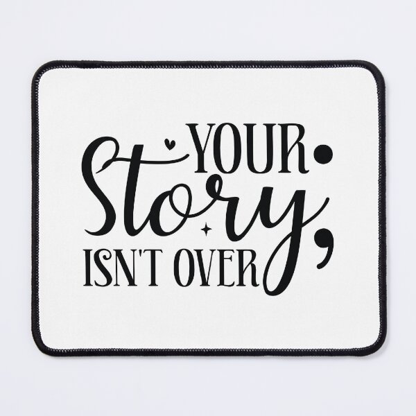 Item preview, Your Story Isnt Over Semicolon - Mental Health Quotes Retro Vintage Aesthetic Cute Self Care Gift designed and sold by FuzionRaptor.