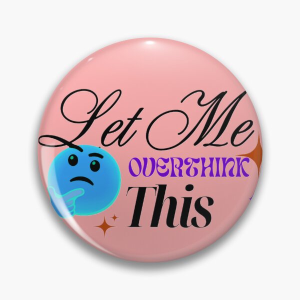 Item preview, Let Me Overthink This Funny Relatable Quote Y2K Typography Art designed and sold by Dream Weave Studio.