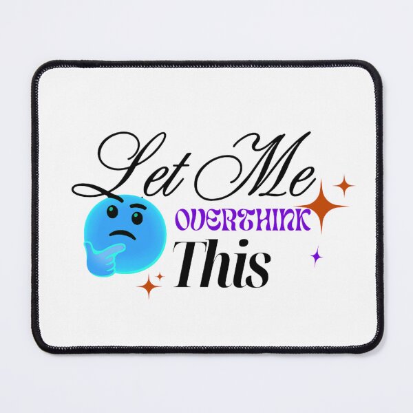 Item preview, Let Me Overthink This Funny Relatable Quote Y2K Typography Art designed and sold by Dream Weave Studio.