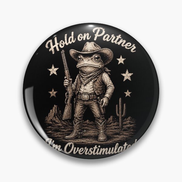 Item preview, Hold On Partner Im Overstimulated funny frog designed and sold by Kladhadredo.