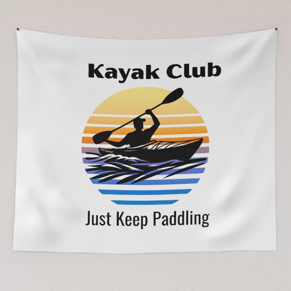 Item preview, Kayak Club, Just Keep Paddling designed and sold by HoppingCreation.