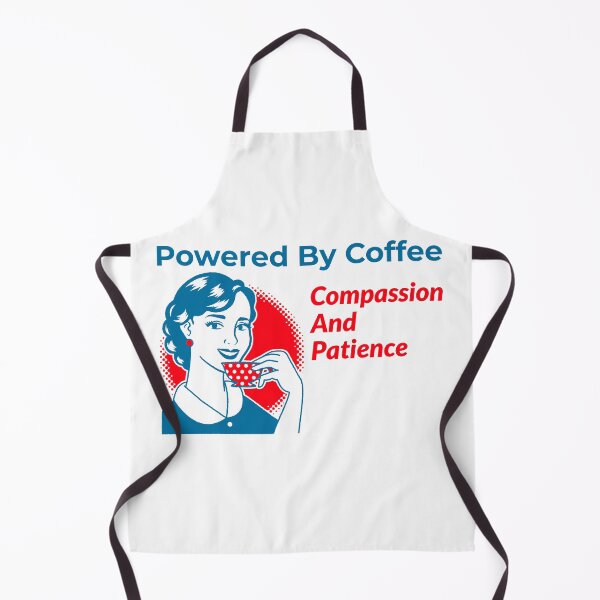 Item preview, Powered By Coffee, Compassion, And Patience designed and sold by DTTG-Co.