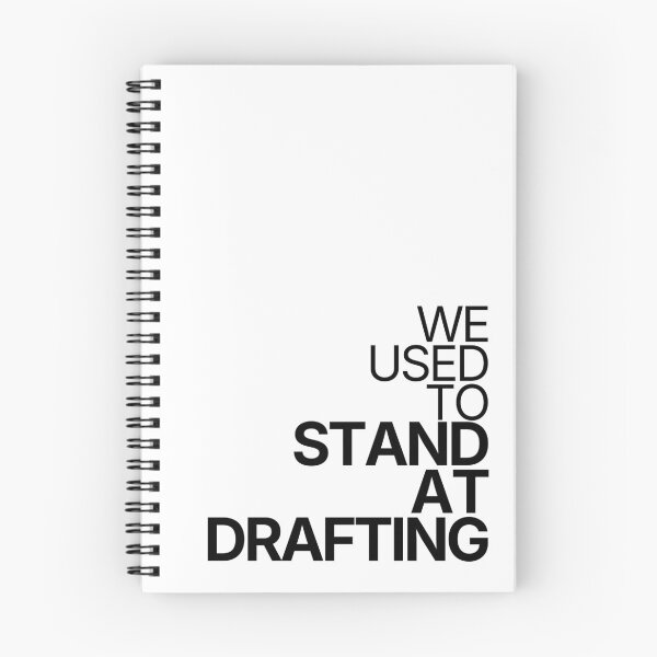 Item preview, We Used To Stand At Drafting designed and sold by TheRulingPen.