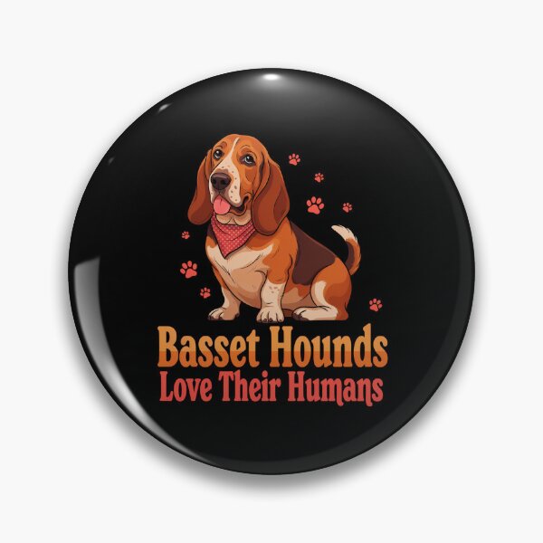 Item preview, Basset Hound Dog Owner Basset Hounds Love Their Humans Owner Pet Dog  Art Design designed and sold by fantasticdesign.