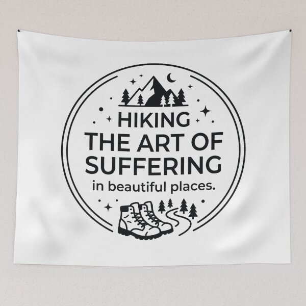 Item preview, Hiking – The Art of Suffering in Beautiful Places designed and sold by Gabe1983.