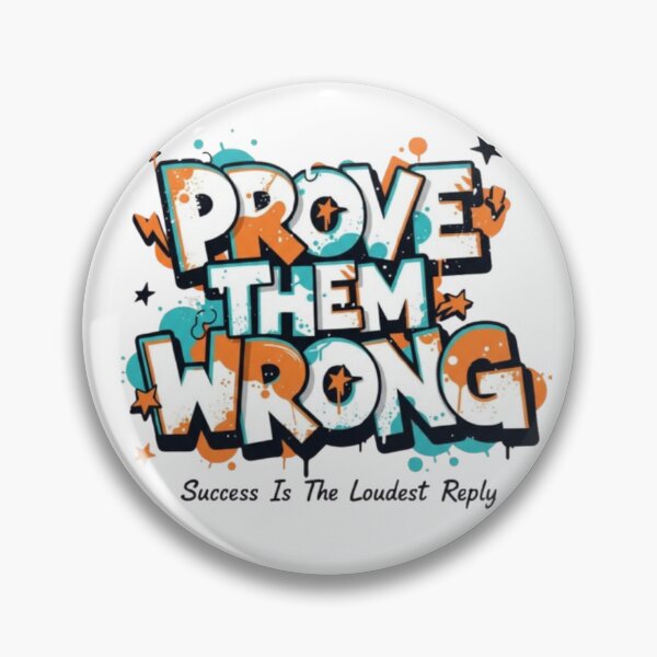 Item preview, Prove Them Wrong – Motivational Graffiti Typography designed and sold by Dogandesighn.