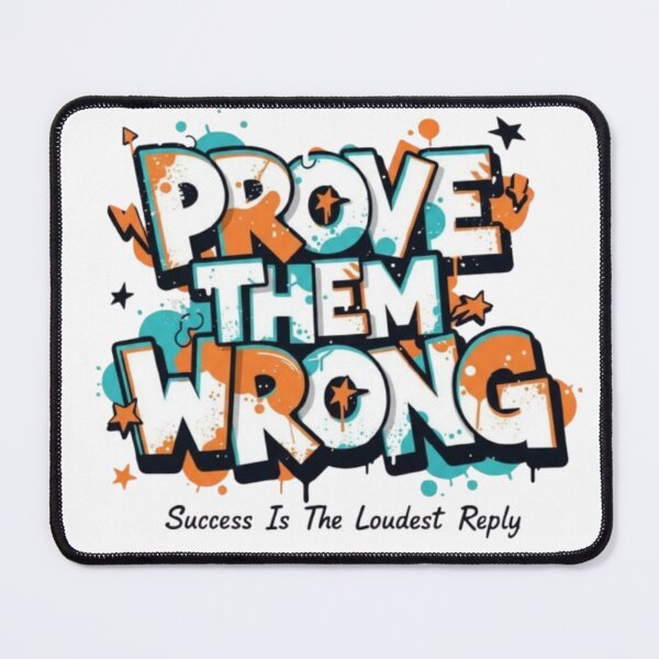 Item preview, Prove Them Wrong – Motivational Graffiti Typography designed and sold by Dogandesighn.