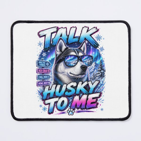 Item preview, Talk Husky To Me Siberian Husky designed and sold by ShoponBarkAve.
