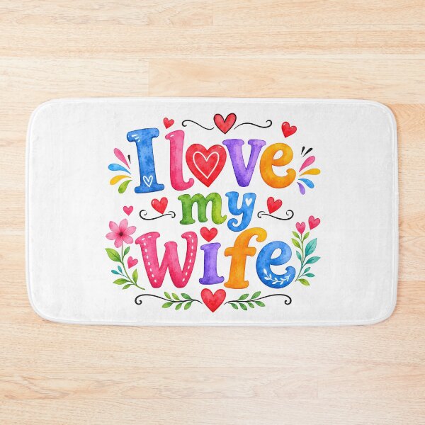 Item preview, I love my wife designed and sold by nimmitrends.