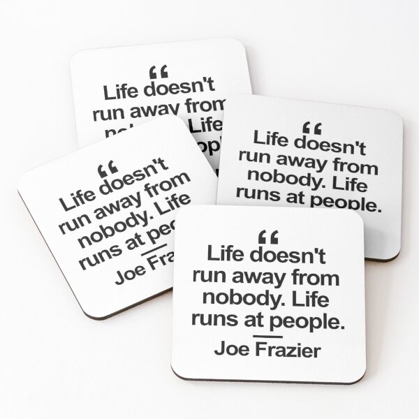 Item preview, Joe Frazier Quote designed and sold by karecipi.