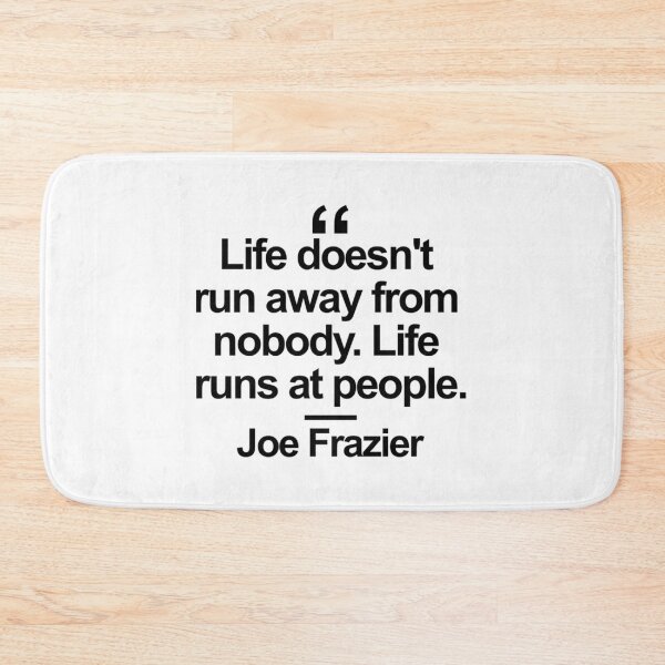Item preview, Joe Frazier Quote designed and sold by karecipi.