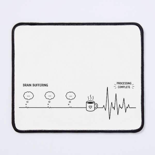 Item preview, ❤️ HEARTBEAT COLLECITON ❤️ - COFFEE ☕ - Brain Buffering designed and sold by WheelieGdArt.