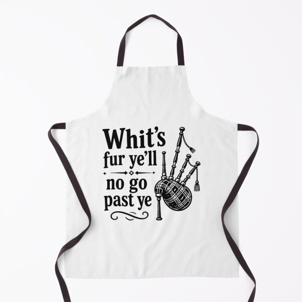 Item preview, Scottish Sayings - Whits fur yell no go past ye designed and sold by Dark Studio Arts.