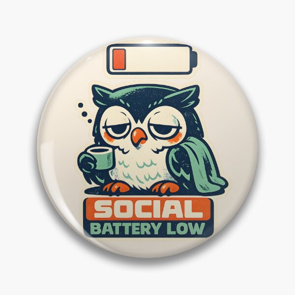 Item preview, Social Battery Low Cute Introvert Owl Design | Funny Social Exhaustion Meme Style designed and sold by  Artistry in Motion by MADsrecreation.