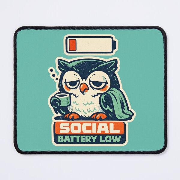 Item preview, Social Battery Low Cute Introvert Owl Design | Funny Social Exhaustion Meme Style designed and sold by Artistry in Motion by MADsrecreation.